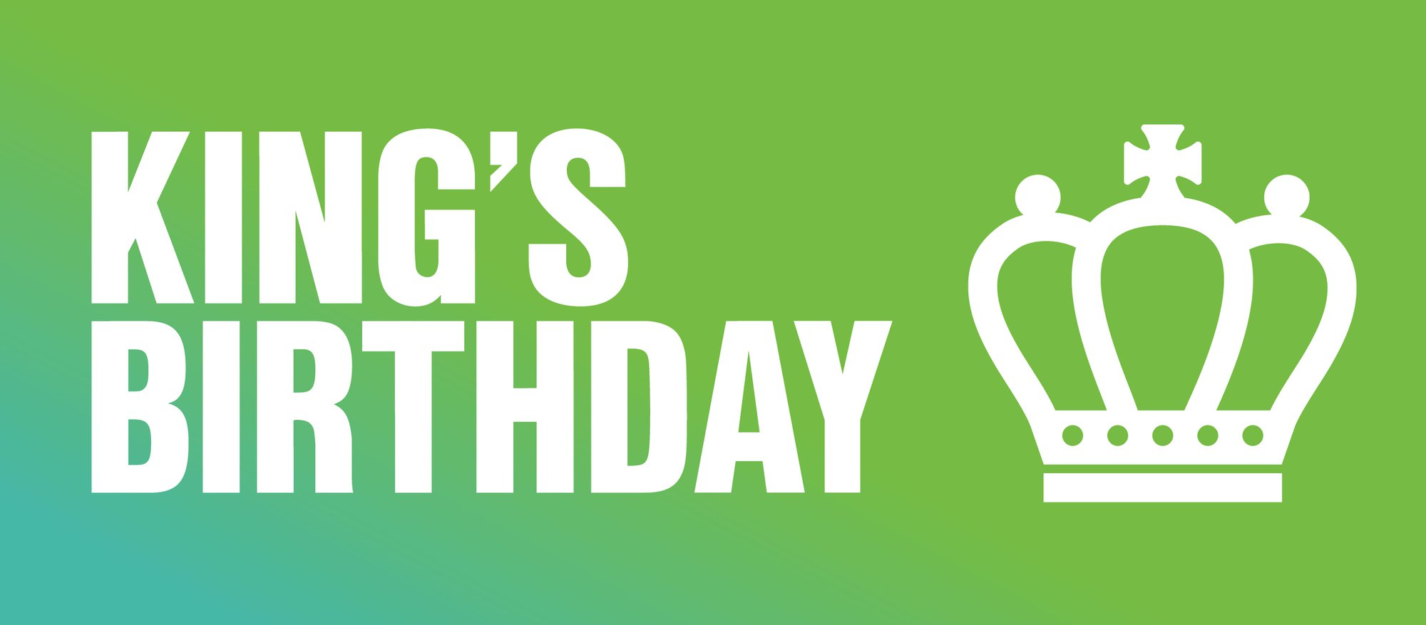 KING’S BIRTHDAY (VIC)- UPCOMING PUBLIC HOLIDAY cover